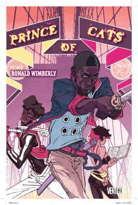 Prince of Cats - Cloonan, Becky (Artist), and Jimenez, Jorge (Artist), and Wimberly, Ronald