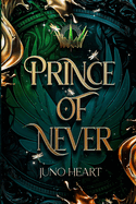 Prince of Never: A Fae Romance