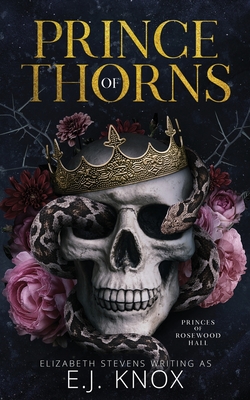 Prince of Thorns - Knox, E J, and Stevens, Elizabeth