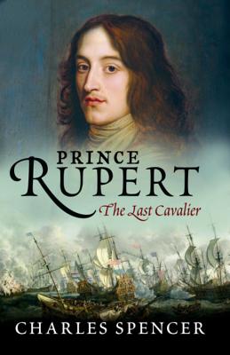 Prince Rupert - Spencer, Charles