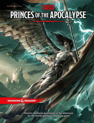 Princes of the Apocalypse - Wizards RPG Team