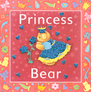 Princess Bear - Harris, Sue