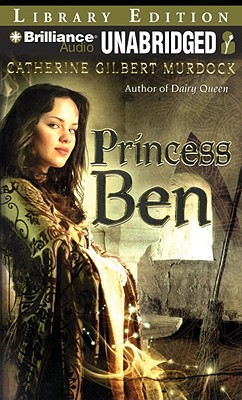 Princess Ben - Murdock, Catherine Gilbert, Professor (Read by)