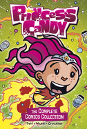 Princess Candy: The Complete Comics Collection