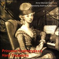 Princess Czartoryska's Harp Treasures - Anna Sikorzak-Olek (harp); Konstanty Kulka (violin)