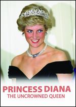 Princess Diana: The Uncrowned Queen - Alan Scales