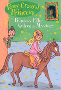 Princess Ellie Solves a Mystery