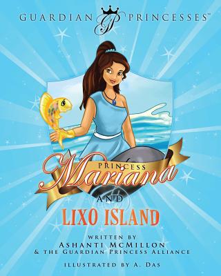 Princess Mariana & Lixo Island - McMillon, Ashanti
