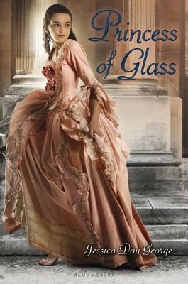 Princess of Glass - George, Jessica Day