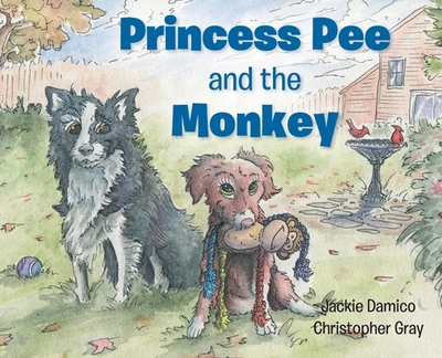 Princess Pee and the Monkey - Damico, Jackie