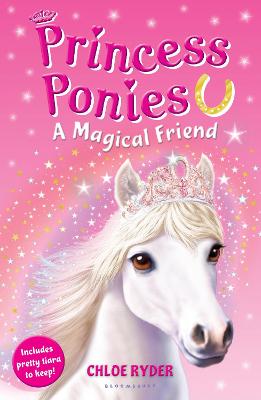 Princess Ponies 1: A Magical Friend - Ryder, Chloe