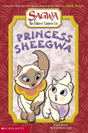 Princess Sheegwa Sagwa#1