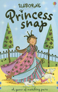 Princess Snap - 