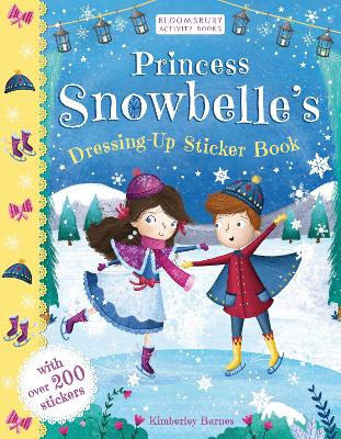 Princess Snowbelle's Dressing-Up Sticker Book - 