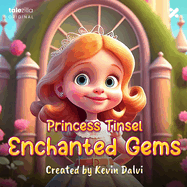 Princess Tinsel: Enchanted Gems