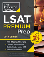 Princeton Review LSAT Premium Prep, 29th Edition: 3 Real LSAT Preptests + Strategies & Review