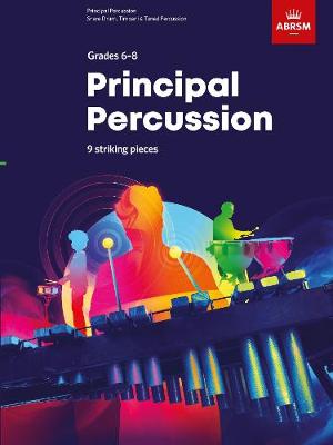 Principal Percussion Grades 6-8: 9 Striking Pieces. from 2020 - 