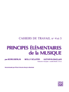 Principes Elementaires de la Musique (Keyboard Theory Workbooks), Vol 4 & 5