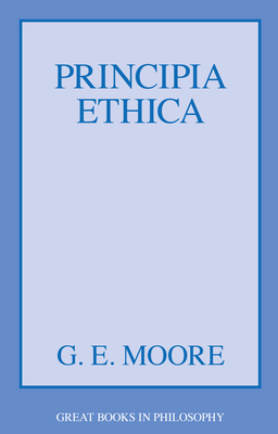 Principia Ethica - Moore, G E