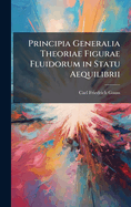 Principia Generalia Theoriae Figurae Fluidorum in Statu Aequilibrii