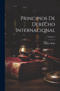 Principios de Derecho Internacional; Volume 2