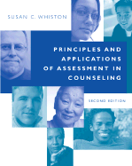 Principles and Applications of Assessment in Counseling - Whiston, Susan C