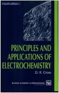 Principles and Applications of Electrochemistry