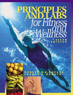 Principles and Labs for Fitness and Wellness with Personal Daily Log