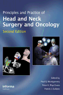 Principles and Practice of Head and Neck Surgery and Oncology