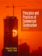 Principles and Practices of Commercial Construction - Andres, Cameron, and Smith, Ronald C