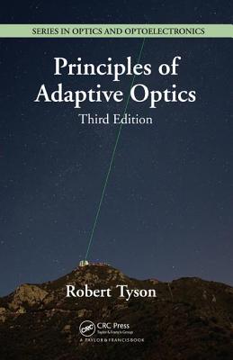 Principles of Adaptive Optics - Tyson, Robert