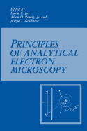 Principles of Analytical Electron Microscopy