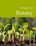 Principles of Botany: Print Purchase Includes Free Online Access