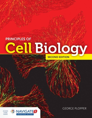 Principles of Cell Biology - Plopper, George