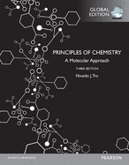 Principles of Chemistry: A Molecular Approach, Global Edition