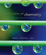 Principles of Chemistry: The Molecular Science