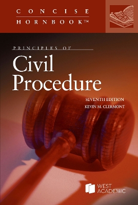 Principles of Civil Procedure - Clermont, Kevin M.