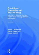 Principles of Counseling and Psychotherapy: Learning the Essential Domains and Nonlinear Thinking of Master Practitioners