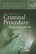 Principles of Criminal Procedure: Investigation