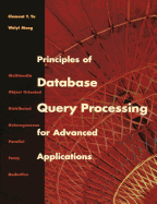 Principles of Database Query Processing for Advanced Applications
