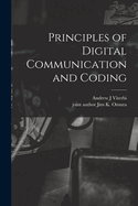 Principles of Digital Communication and Coding