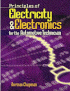 Principles of Electricity & Electronics for the Automotive Technician - Chapman, Norm