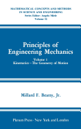 Principles of Engineering Mechanics: Kinematics -- The Geometry of Motion