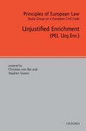 Principles of European Law: Volume Six: Unjustified Enrichment