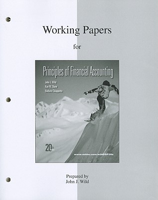 Principles of Financial Accounting: Working Papers - Wild, John, and Larson, Kermit, and Chiappetta, Barbara