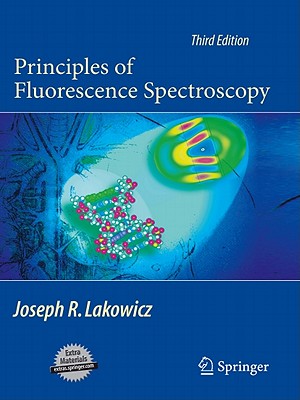 Principles of Fluorescence Spectroscopy - Lakowicz, Joseph R