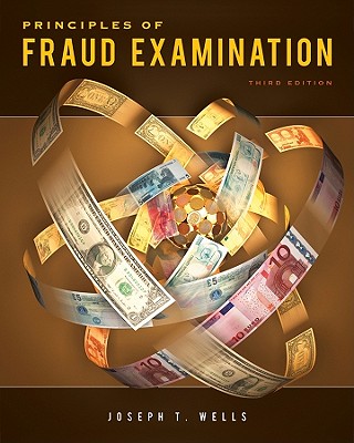 Principles of Fraud Examination - Wells, Joseph T