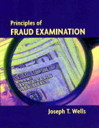 Principles of Fraud Examination - Wells, Joseph T