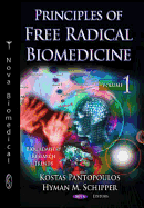 Principles of Free Radical Biomedicine: Volume 1
