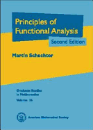 Principles of Functional Analysis - Schechter, Martin